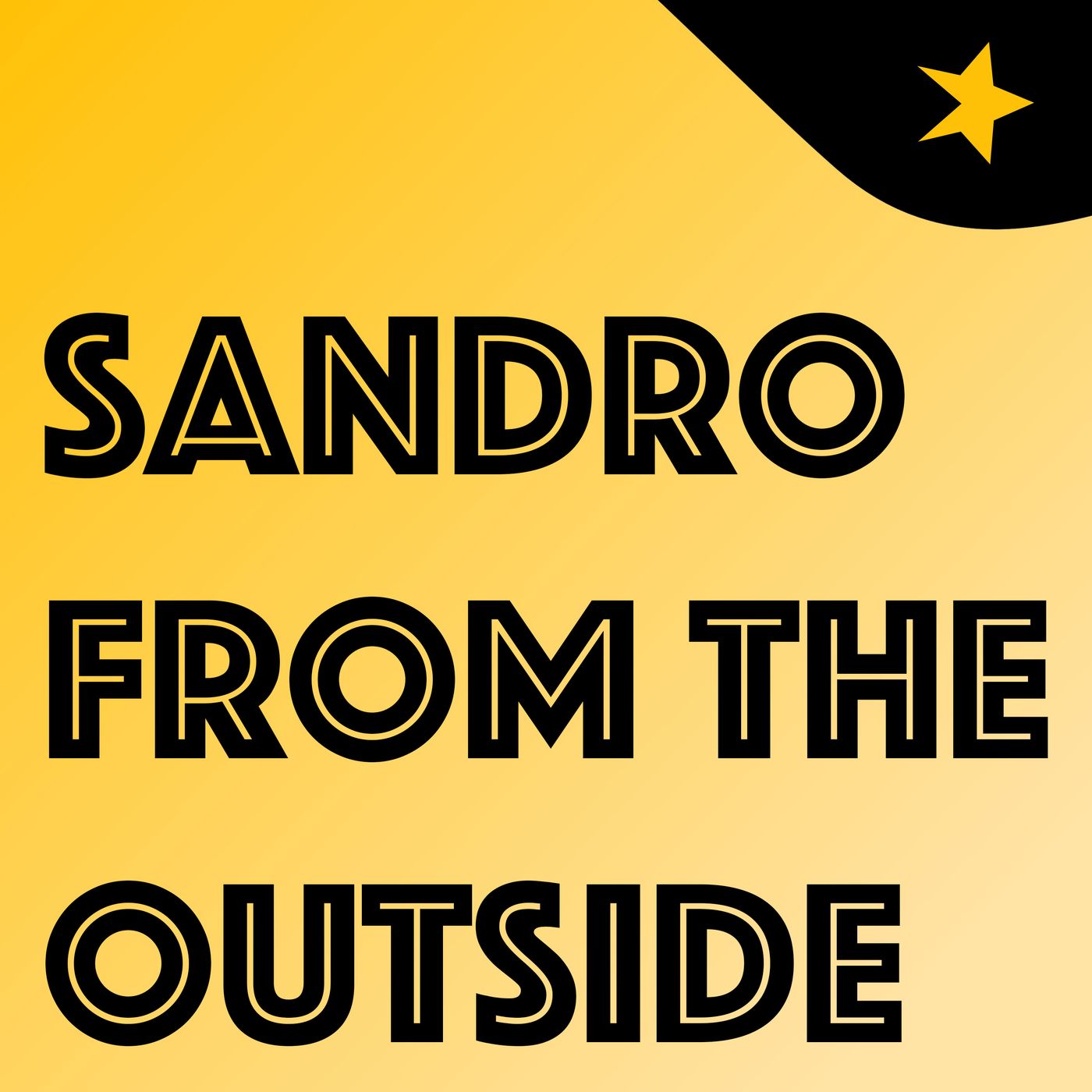 Sandro from the Outside