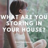 2572 What are You Storing in Your House?