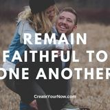 2276 Remain Faithful to One Another