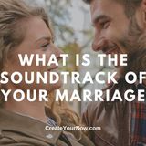 2381 What is the Soundtrack of Your Marriage?