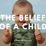 2141 The Belief of a Child