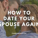 2248 How to Date Your Spouse Again