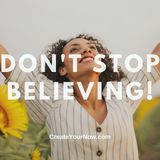 2202 Don't Stop Believing!