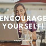 2316 Encourage Yourself!