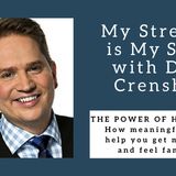 985 My Strength Is My Story with Dave Crenshaw, The Power of Having Fun