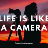 2012 Life is Like a Camera