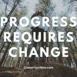 1906 Progress Requires Change