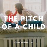 2029 The Pitch of a Child