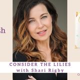 1979 My Strength Is My Story with Shari Rigby, Consider the Lilies