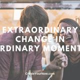 1554 Extraordinary Change in Ordinary Moments
