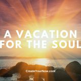 3708 A Vacation for the Soul
