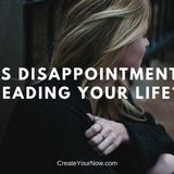 1192 Is Disappointment Leading Your Life?