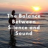 861 The Balance Between Silence and Sound