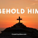 1919 Behold Him!
