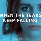 918 When the Tears Keep Falling