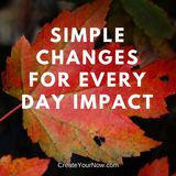 968 Simple Changes for Every Day Impact