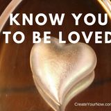 910 Know You To Be Loved