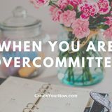 2222 When You are Overcommitted