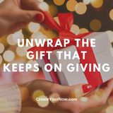 2895 Unwrap the Gift that Keeps on Giving