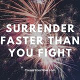 2368 Surrender Faster than You Fight
