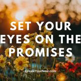 2306 Set Your Eyes on the Promises