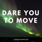 892 Dare You to Move