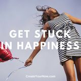 990 Get Stuck in Happiness