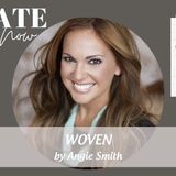 2260 My Strength Is My Story with Angie Smith, Woven