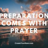 2052 Preparation Comes With Prayer
