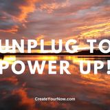 1550 Unplug to Power Up!
