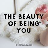 1013 The Beauty of Being You