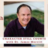 1909 My Strength Is My Story with James Merritt, Character Still Counts