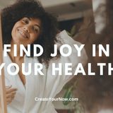 2616 Find Joy in Your Health