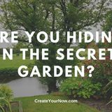 2341 Are You Hiding in the Secret Garden?