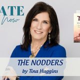 2372 My Strength Is My Story with Tina Huggins, The Nodders
