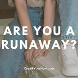 2481 Are You A Runaway?
