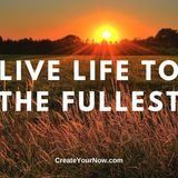 2035 Live Life to the Fullest