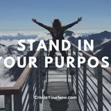 2190 Stand in Your Purpose