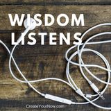 894 Wisdom Listens