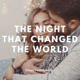 2899 The Night that Changed the World