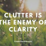1894 Clutter is the Enemy to Clarity