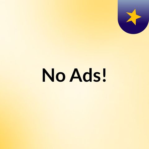 No Ads here :(