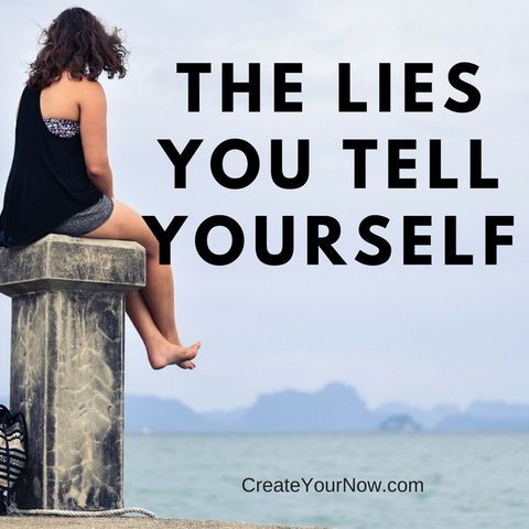 914 The Lies You Tell Yourself