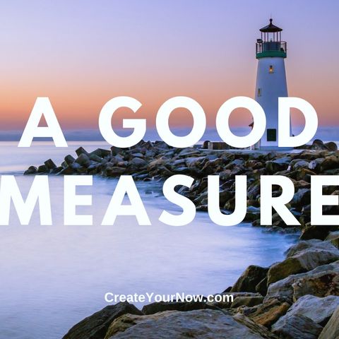 2265 A Good Measure