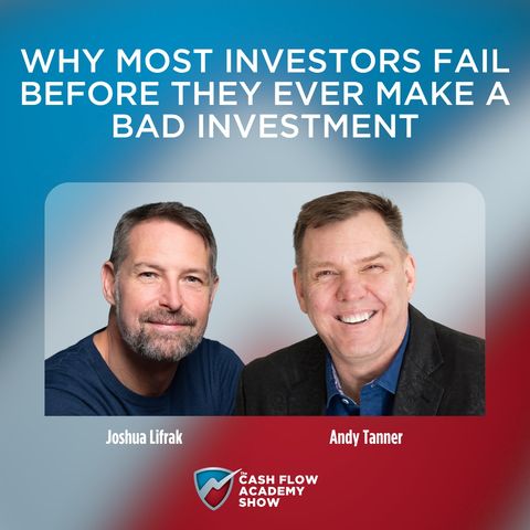 Why Most Investors Fail Before They Ever Make a Bad Investment