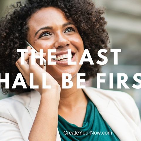 1447 The Last Shall Be First