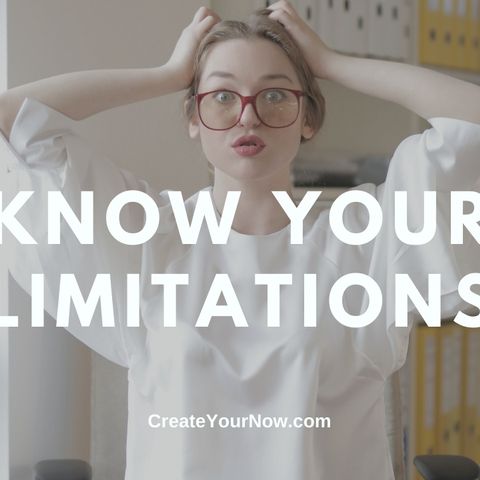 2390 Know Your Limitations