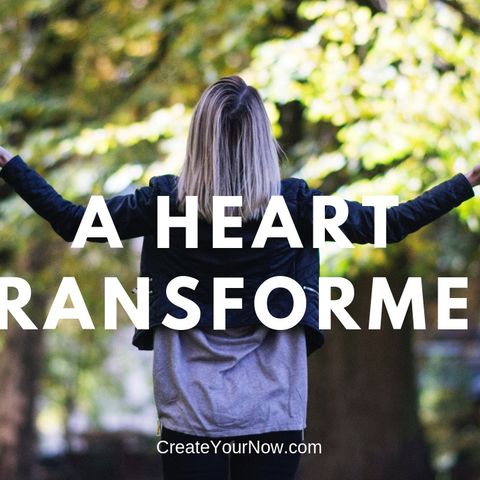 1387 A Heart Transformed