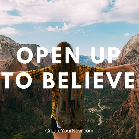 1305 Open Up to Believe