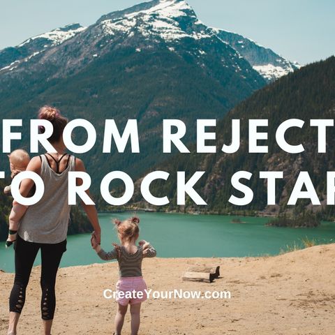 2324 From Reject to Rock Star
